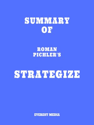cover image of Summary of Roman Pichler's Strategize